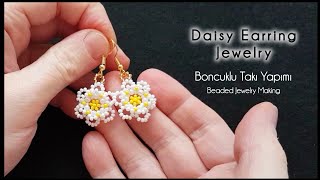 Boncuklu papatya küpe yapımı. Wonderful daisy earrings making. Beaded earrings tutorial.