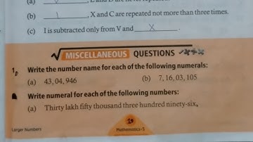 Miscellaneous & Multiple choice questions of chapter 1 Larger Numbers Maths Class 5 page 19, 20 & 21