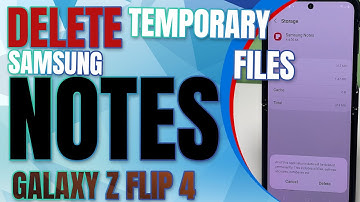 Clear Temporary Files Samsung Notes Galaxy Z Flip4