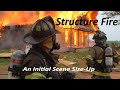 Structure Fire Learning To Give A Good Initial Scene Size Up 