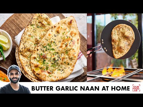 Easy Naan on Tawa at Home | Garlic Naan, Cheese Naan | तवे पर नान बनाइए आसानी से | Chef Sanjyot Keer