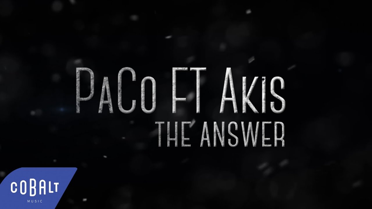 Constantine PaCo   The Answer feat Akis Panagiotidis  Official Lyric Video