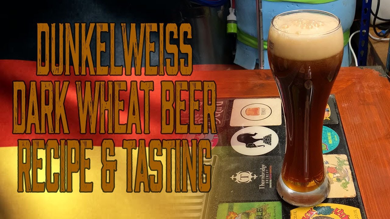 Dunkelweiss Dark Wheat Beer Recipe Tasting YouTube Dunkelweiss Dark Wheat Beer Recipe Tasting YouTube