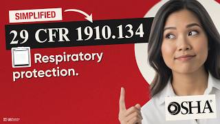 😷 (OSHA) 29 CFR 1910.134 Explained: Understanding Respirator Safety & Programs