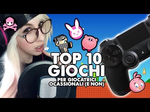 TOP 10 GIOCHI PER RAGAZZE (per GAMER GIRL occasionali e non!)  AGGIORNATO AL 2017