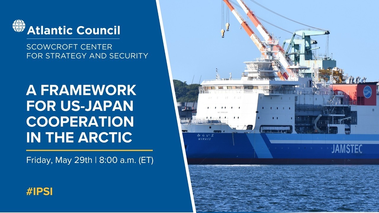A framework for US-Japan cooperation in the Arctic - Atlantic Council