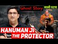 Hanuman ji the protector   sachin sir ghost story sachin sir story  physicswallah