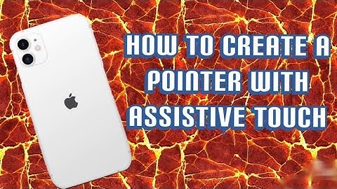 How to use a pointer/ cursor to show touches or gestures with Assistive Touch on iPhone | SISTUBERS
