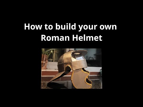 How to make a Roman Legionary helmet