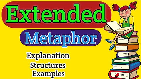 Extended metaphor | What is extended metaphor | What is metaphor | Metaphor | English literature