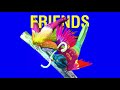 Miniature de la vidéo de la chanson Friends (Remix)