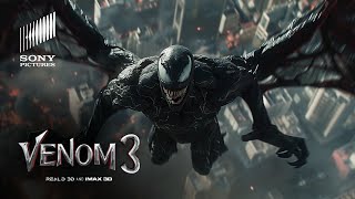 Venom 3: The Last Dance (2024) Official Tom Hardy Movie