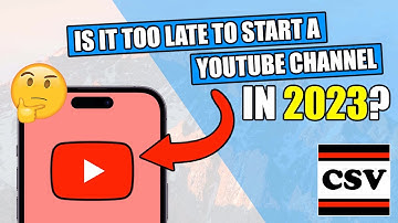 Is it Too Late to Start a YOUTUBE CHANNEL In 2023?