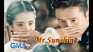 Mr.Sunshine❤️ GMA-7 OST "The One That You Love" Nasser & Hazel Faith (MV with Lyrics)