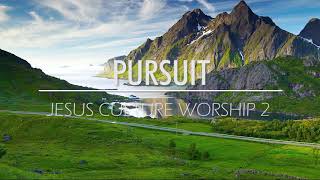 Jesus Culture Worship 2