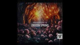 Paragraph 12 - Frozen Spring
