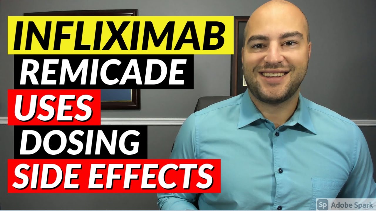 Infliximab (Remicade) - Uses, Dosing, Side Effects | Pharmacist Review