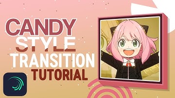Candy Style Transition Tutorial Alightmotion ❤️✨ Soft Transition Tutorial #3