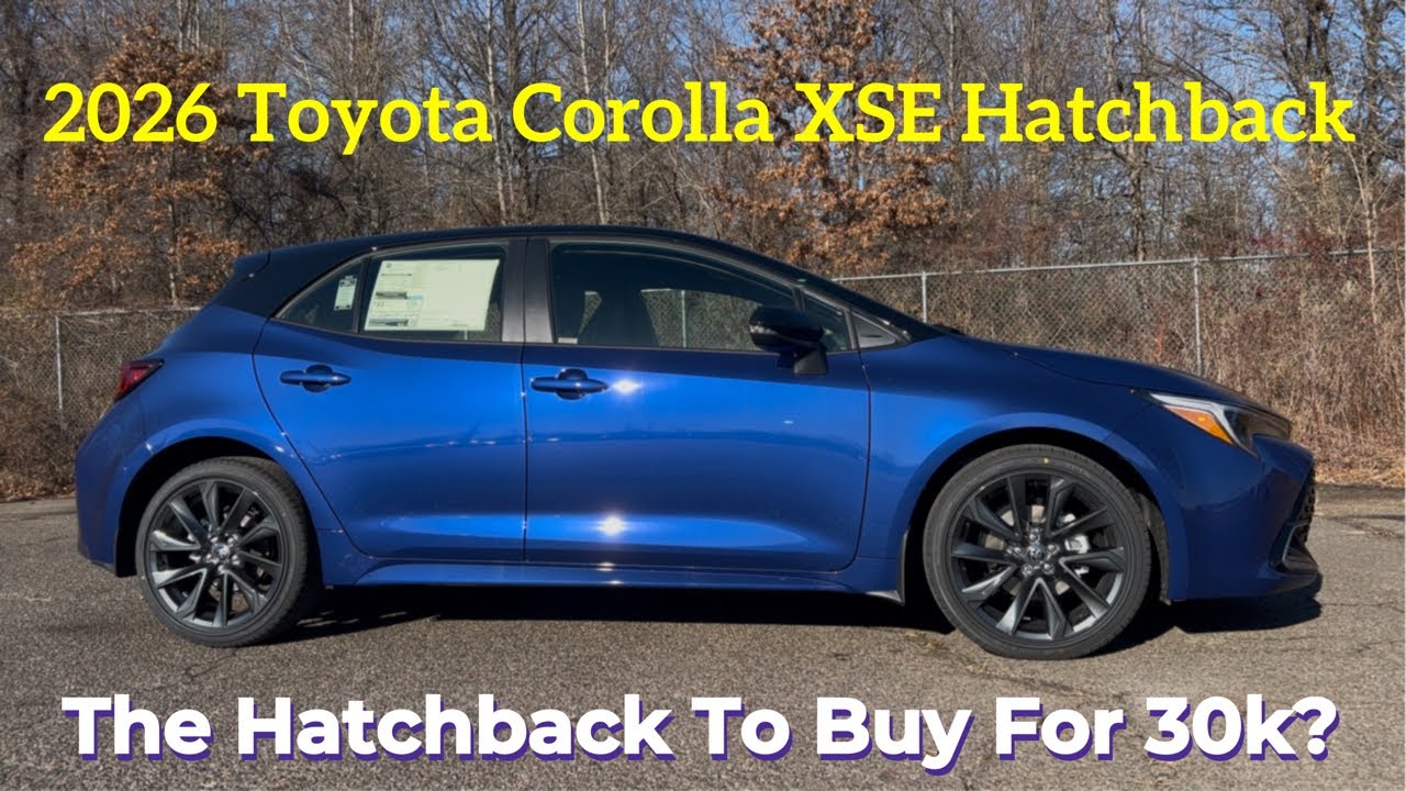 2026 Toyota Corolla XSE Hatchback: The BEST Hatchback For 30k?