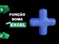 Função SOMA no Excel: A Maneira Mais Fácil de Somar Dados em Segundos