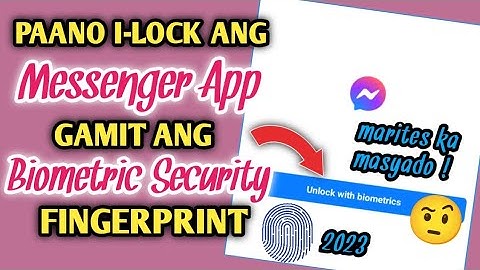 Paano i-Lock ang Messenger App gamit ang Biometric Security : Fingerprint | App lock Messenger 2023