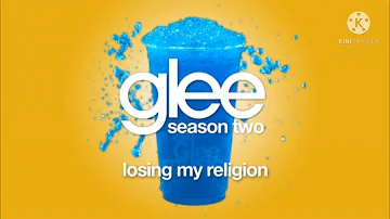 Losing My Religion Glee Slowed down