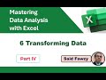 Mastering Data Analysis with Excel: 6 Transforming Data Part 4 (Arabic)