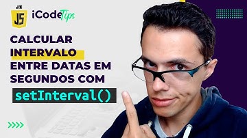 Calcular intervalo entre datas em segundos com setInterval() em JS | ilustraCode