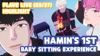 [ENG sub] HAMIN's 1st Babysitting Experience (PLAVE 03/27 LIVE Fan’s Highlight)