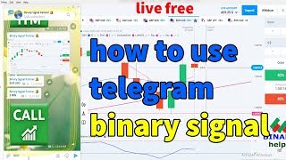 How to use Telegram Signal Binary Option ||  binary signals telegram 2021