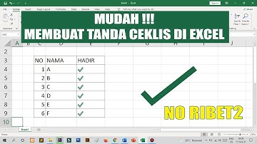 Cara Mudah Membuat Ceklis (✔) di Microsoft Excel 2019