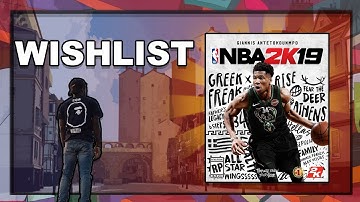 REASE`S NBA 2K19 WISHLIST!! THIS WOULD SAVE THE GAME!
