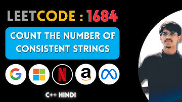 Leetcode 1684. Count the Number of Consistent Strings | C++ | Hindi | Abhishek Sensei