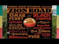 Zion road riddim mixreggae mix 2024omar perryblack thunderumangromansmaylandjulaionyves