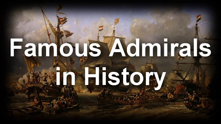 Famous Admirals in History