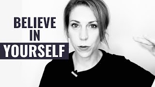 5 Powerful Ways To Overcome Self-Doubt & Believe In Yourself