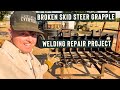 Repairing Skid Steer Grapple// Welding Repair Project