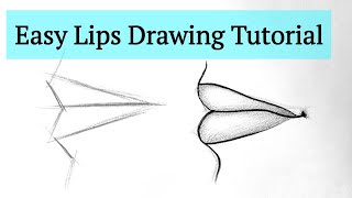 How to draw lips easy step by step for beginners Basic Lips drawing tutorial easy with pencil