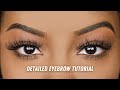 VERY DETAILED, BEGINNER FRIENDLY EYEBROW TUTORIAL | Slim Reshae