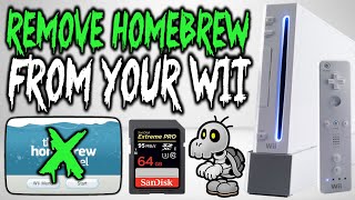 How To Un-Homebrew Any Wii & Start Fresh!