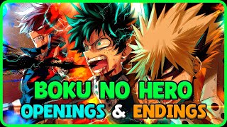 Top Boku No Hero Academia Openings & Endings