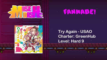 [Muse Dash Custom Chart #8(Updated)] Try Again - USAO (Hard ☆9)