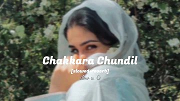 chakkara chundil [slowed+reverb] slow x. 0