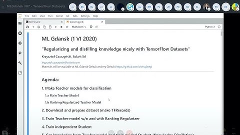 MLGdańsk #87 | Regularizing and distilling knowledge nicely with tf Datasets