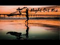 Mirain  night out mix  melodic house afro house deep house