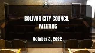 Bolivar City Council Meeting - October 3, 2022