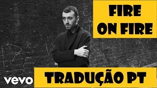 Sam Smith   Fire On Fire Tradução Legendado PT/BR