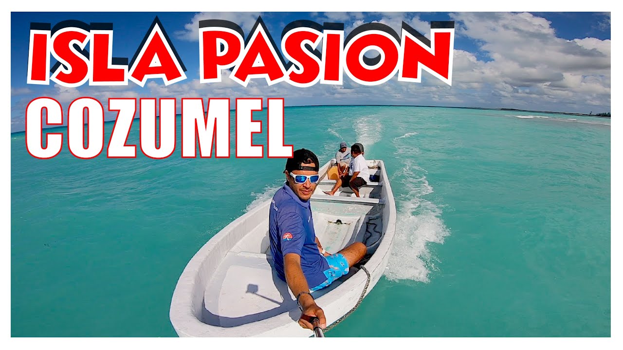 ✅  ¿Cómo LLEGAR a ISLA PASION? ✅  ¿Cuánto cuesta ? ✅  PASSION ISLAND COZUMEL