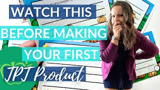 What to Know BEFORE Your First TEACHERS PAY TEACHERS PRODUCT // TPT Tips for Beginners + New Sellers