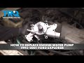 How to Replace Engine Water Pump 1995-2001 Ford Explorer